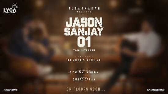 Jason Sanjay Movie with Sandeep Kishan.. Solid Motion Poster | Latest Telugu Movie News, Reviews, OTT, OTT Reviews, Ratings