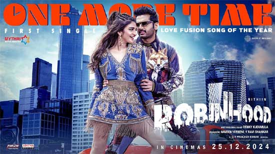 Refreshingly 'Robinhood' is one more time song Latest Telugu Movie News, Reviews, OTT, OTT Reviews, Ratings