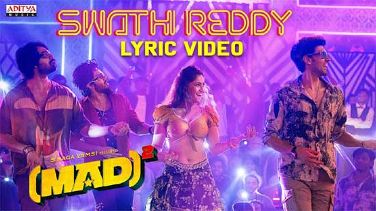 Swathi Reddy song release from 'Mad Square' Latest Telugu Movie News, Reviews, OTT, OTT Reviews, Ratings