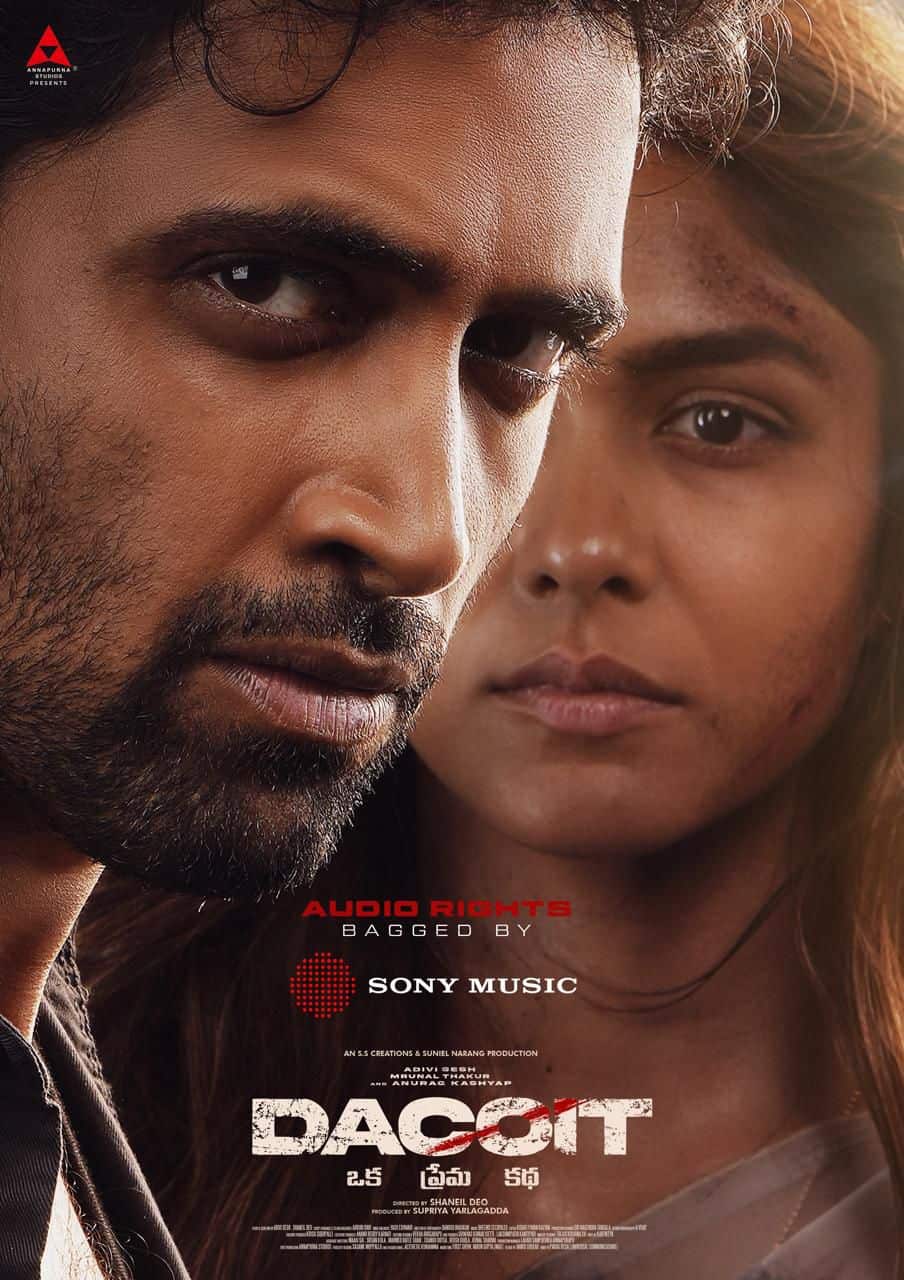 Sony Music Spends Bomb On Adivi Sesh's Dacoit - Gulte