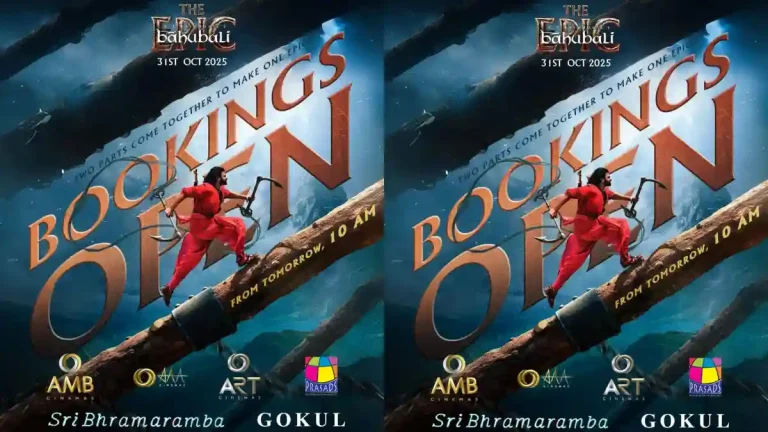 Baahubali The Epic – Telugu Ticket Bookings Open Tomorrow Baahubali The Epic – Telugu Ticket Bookings Open Tomorrow