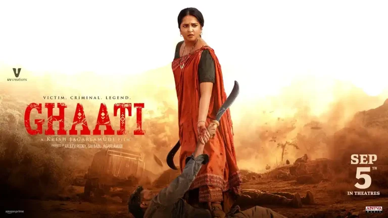 Ghaati Movie
