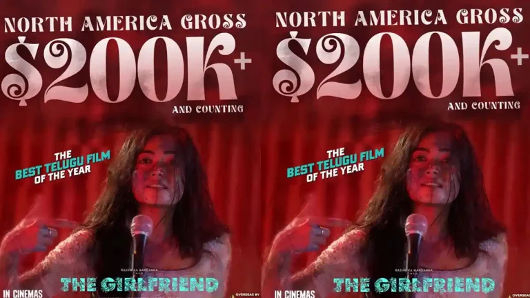 Rashmika’s The Girlfriend Crosses 0K in North America Rashmika’s The Girlfriend Crosses 0K in North America