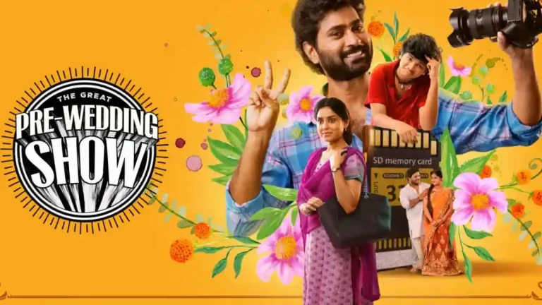 The Great Pre-Wedding Show OTT Release – Telugu Comedy Drama Now Streaming on ZEE5 The Great Pre-Wedding Show OTT Release – Telugu Comedy Drama Now Streaming on ZEE5