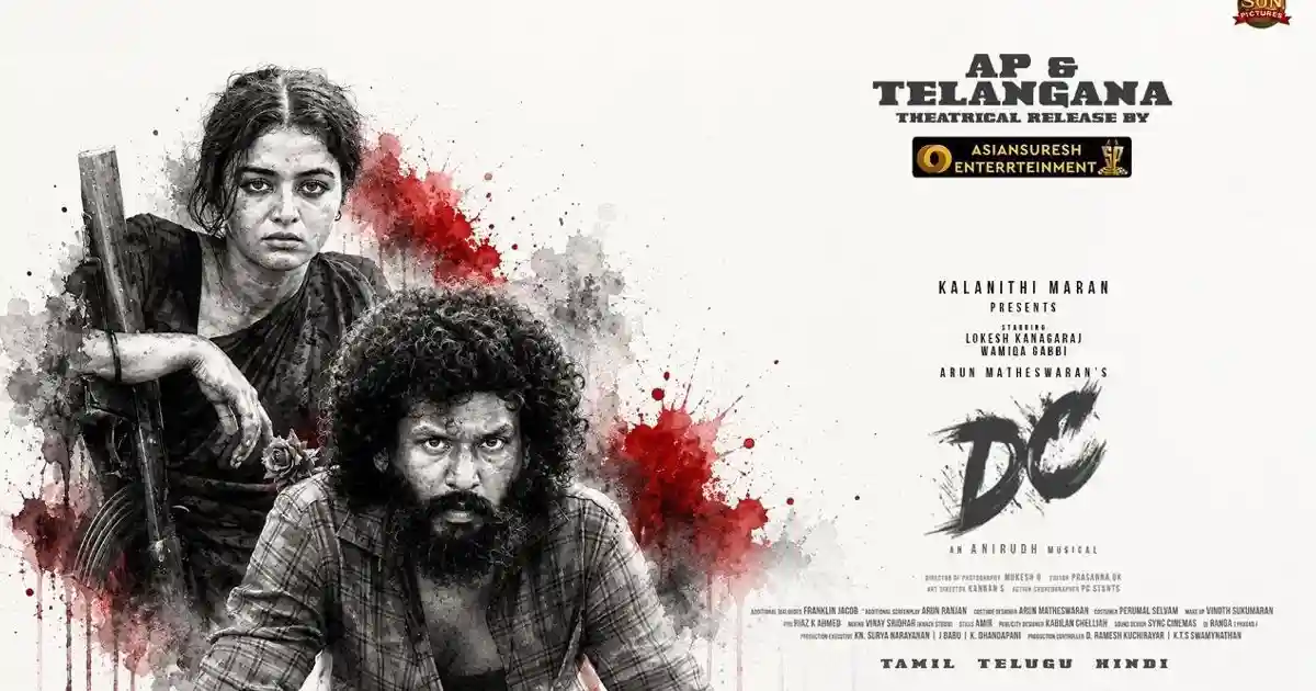 DC: Asian Suresh to Release Lokesh Kanagaraj's Film in AP, TS Asian Suresh Entertainment To Release Lokesh Kanagaraj’s DC in AP & TS