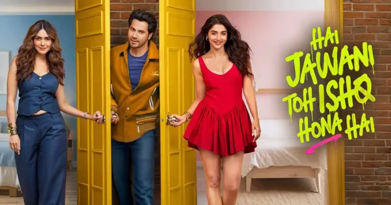 Hai Jawani Toh Ishq Hona Hai: OTT Release July 31, 2026 Hai Jawani Toh Ishq Hona Hai: OTT Release July 31, 2026